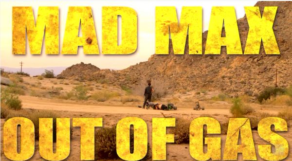 Mad Max: Out of Gas - Neatorama